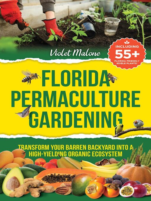 Title details for Florida Permaculture Gardening by Violet Malone - Wait list